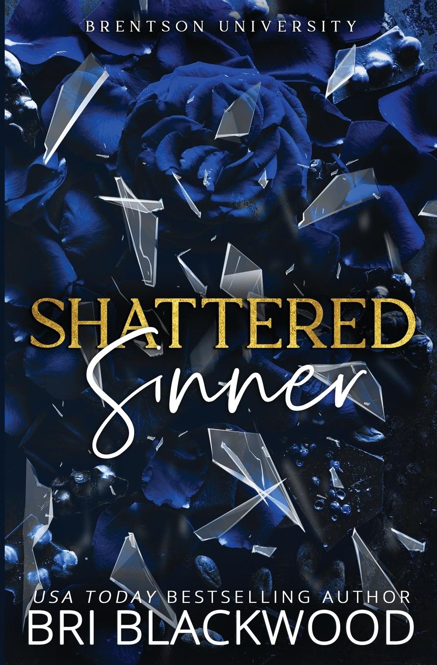 Buch Shattered Sinner Bri Blackwood