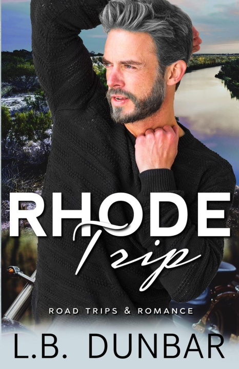 Kniha Rhode Trip L.B. Dunbar