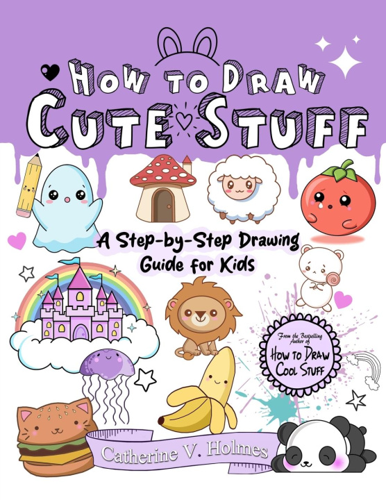 Книга How to Draw Cute Stuff 