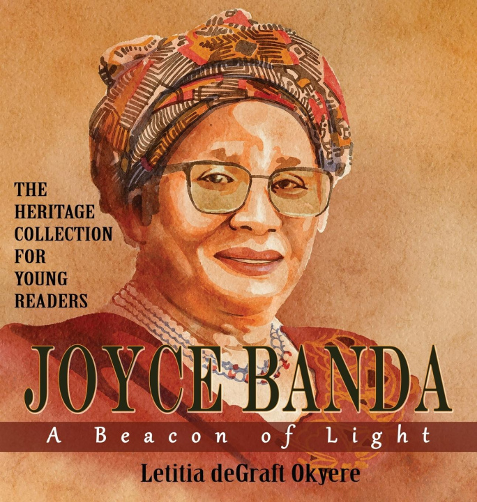 Buch Joyce Banda Letitia deGraft Okyere