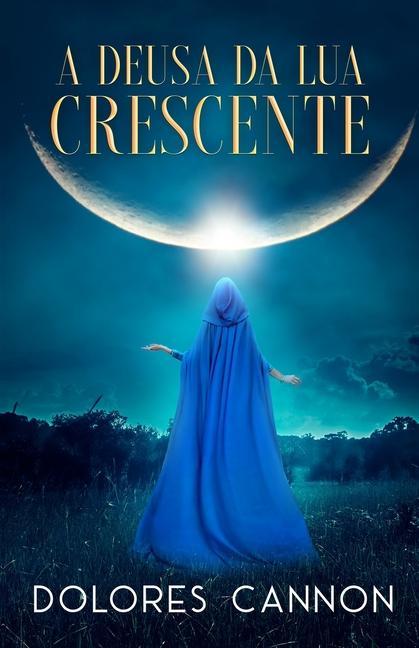 Knjiga A deusa da lua crescente Marcello Borges