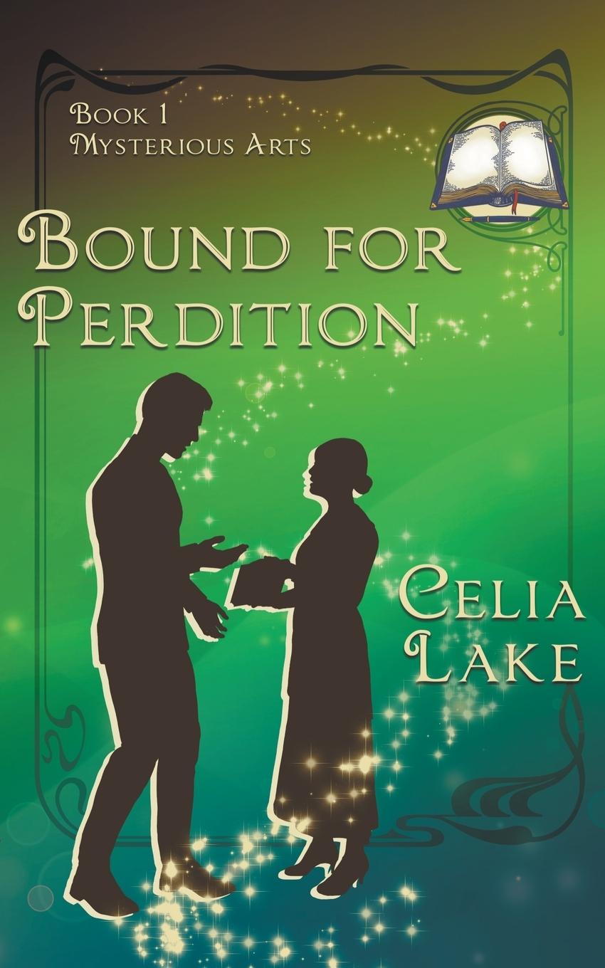 Knjiga Bound For Perdition Celia Lake