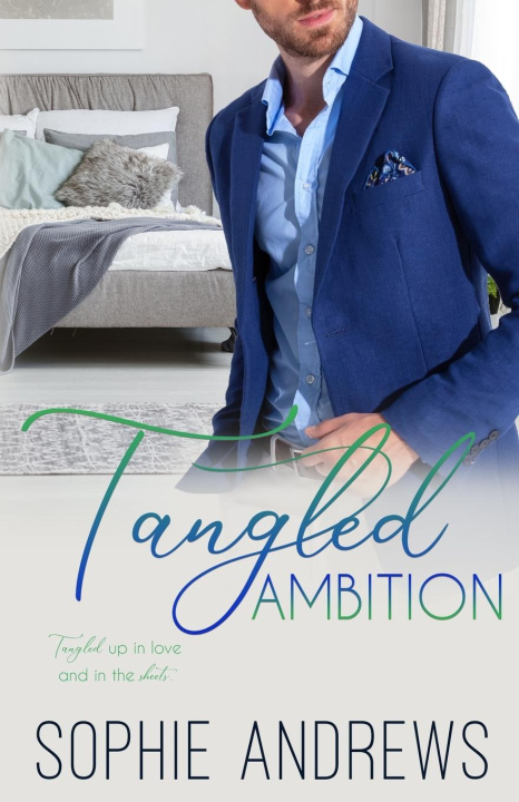 Knjiga Tangled Ambition Sophie Andrews