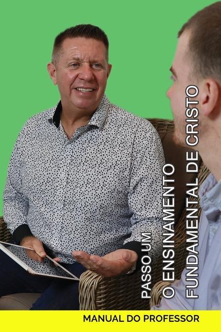 Boek Passo Um - O Ensinamento Fundamental de Cristo Hendrik J Vorster