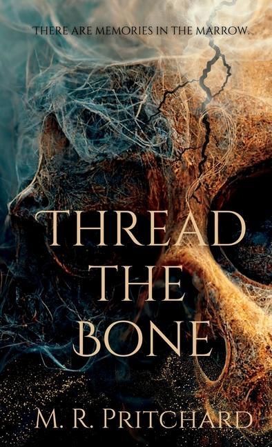 Książka Thread The Bone 