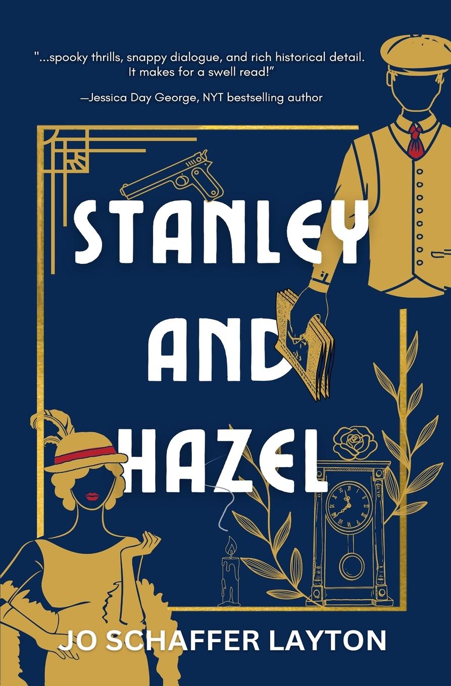 Knjiga Stanley and Hazel Jo Schaffer Layton