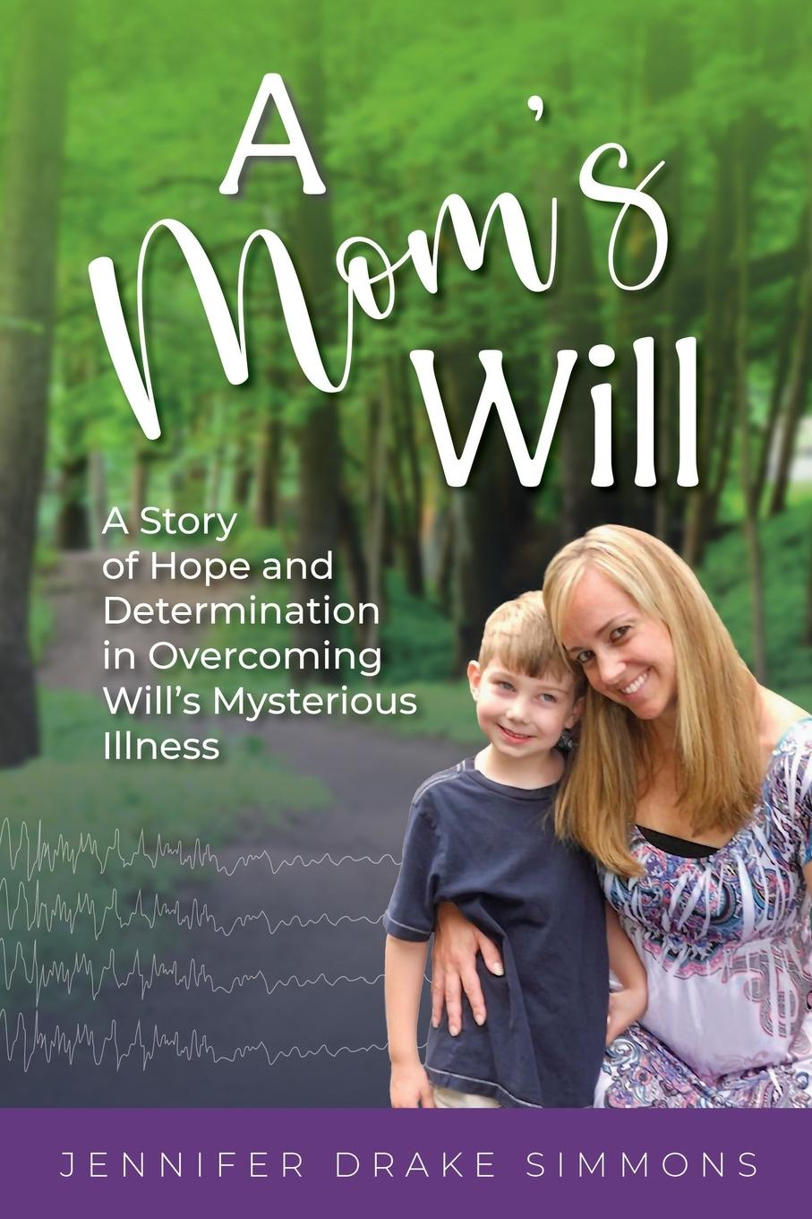 Книга A Mom's Will 