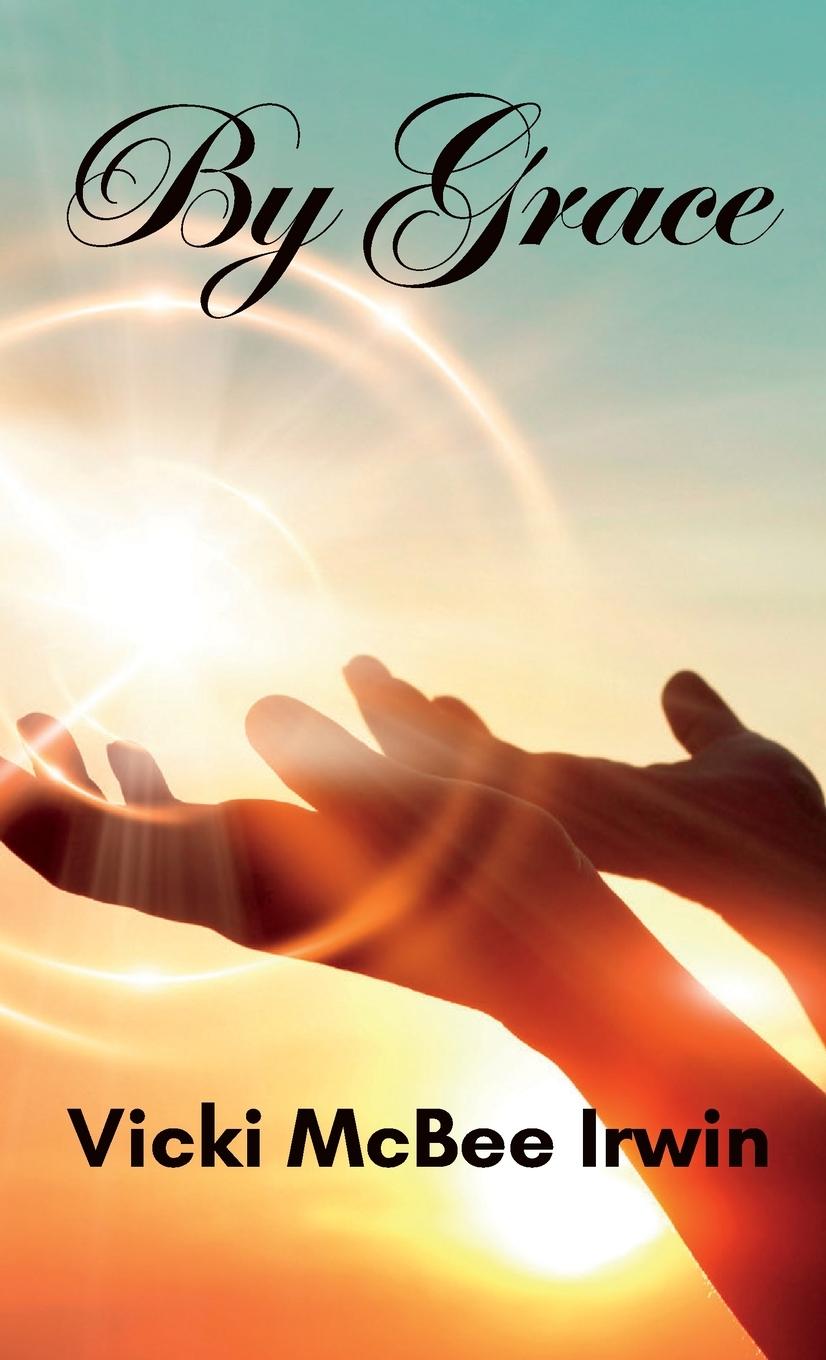 Buch By Grace Vicki McBee Irwin