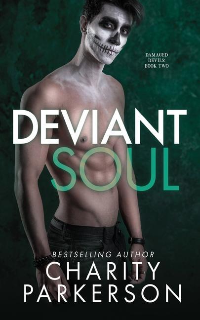 Knjiga Deviant Soul Charity Parkerson