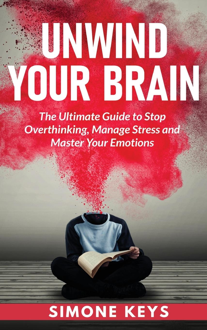 Buch Unwind Your Brain Simone Keys