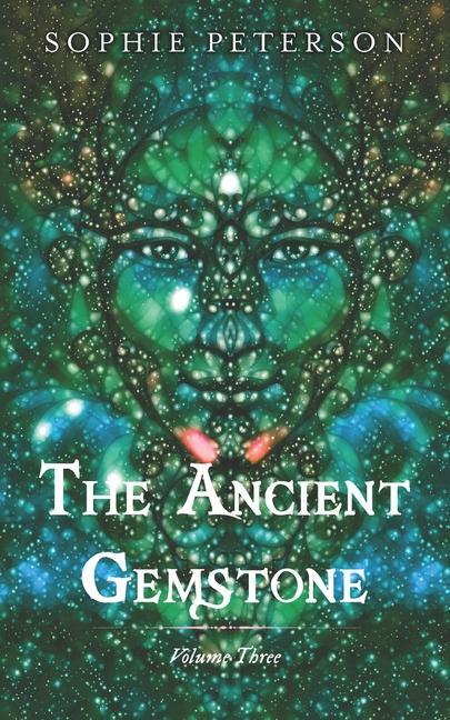 Kniha The Ancient Gemstone: Volume III 