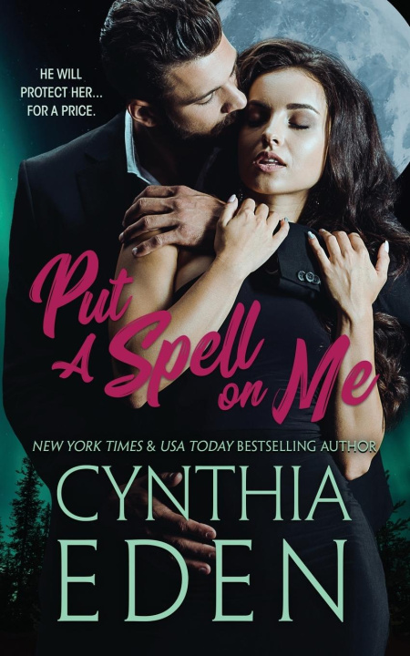 Book Put A Spell On Me Cynthia Eden