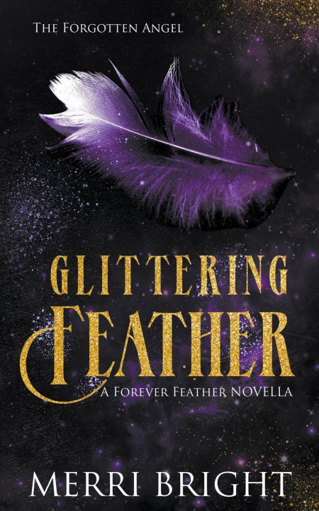 Knjiga Glittering Feather Merri Bright
