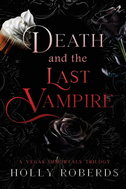 Könyv Death and the Last Vampire 