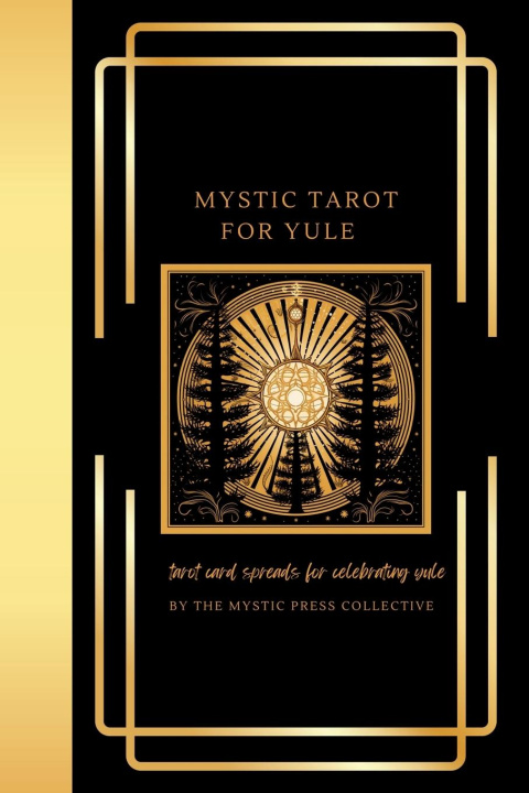 Книга Mystic Tarot for Yule 