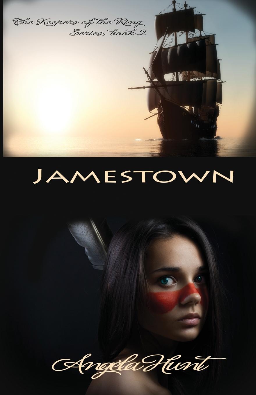 Book Jamestown Angela E Hunt