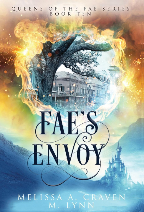Knjiga Fae's Envoy M. Lynn