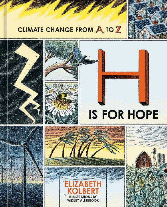Knjiga H Is for Hope: Climate Change from A to Z Kolbert