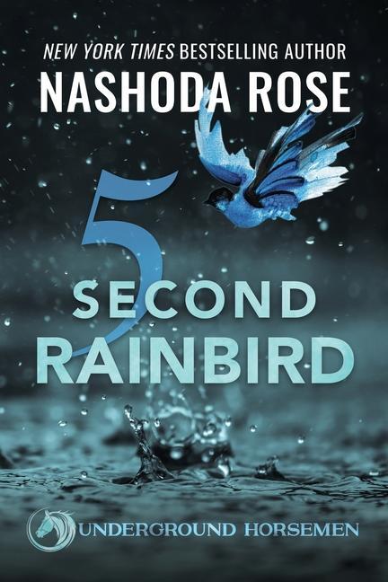 Knjiga Five Second Rainbird Nashoda Rose