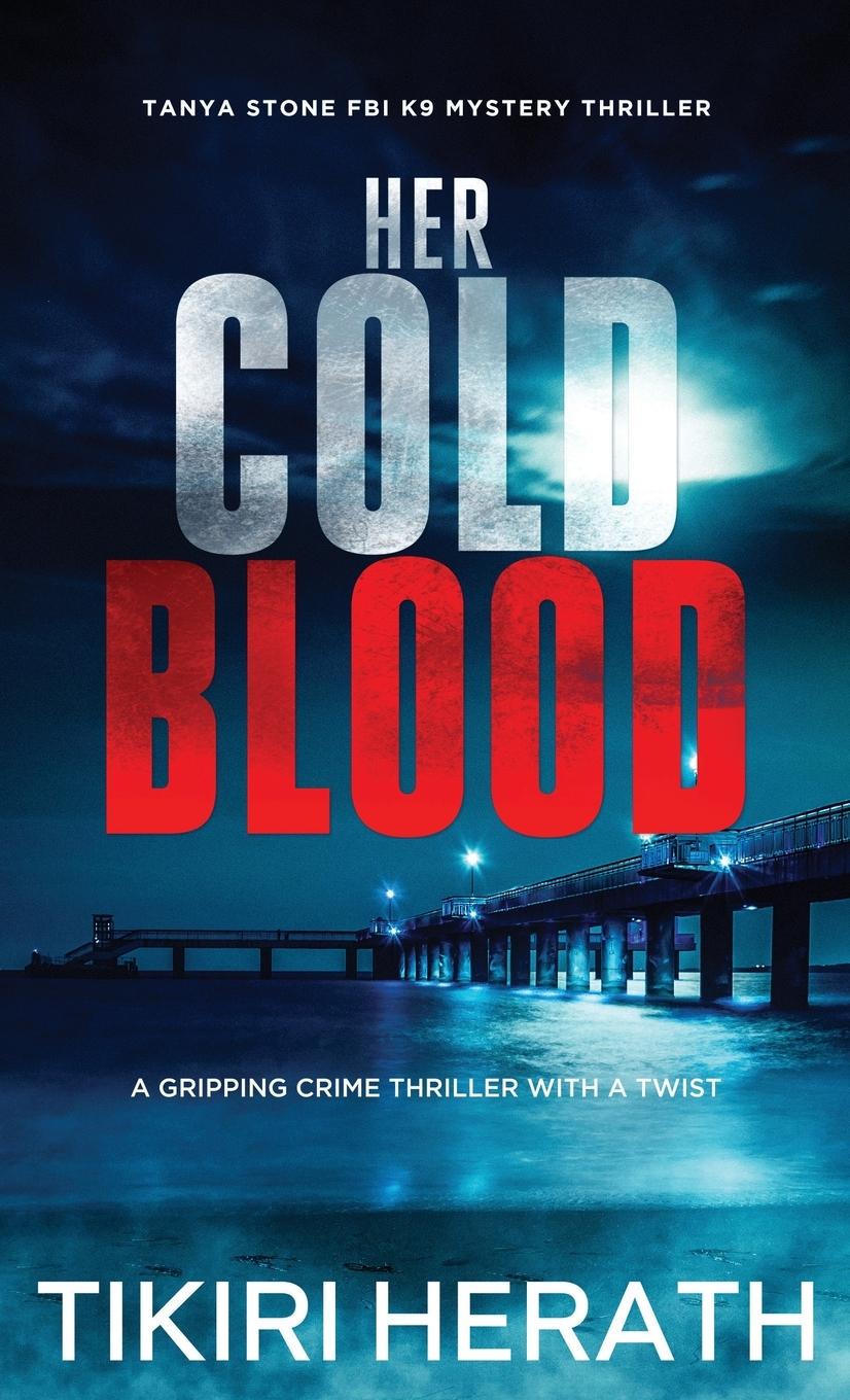 Buch Her Cold Blood Tikiri Herath