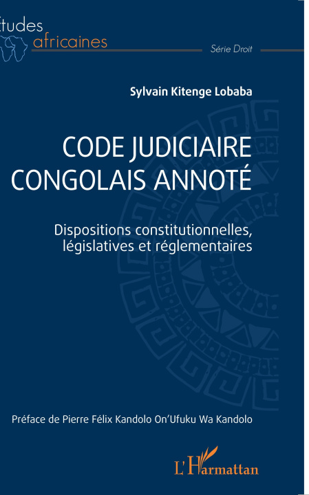 Könyv Code judiciaire congolais annoté Kitenge Lobaba