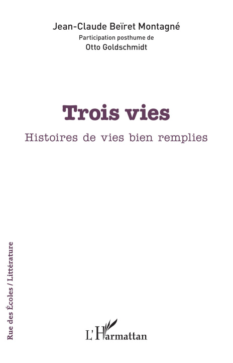 Knjiga Trois vies Montagné