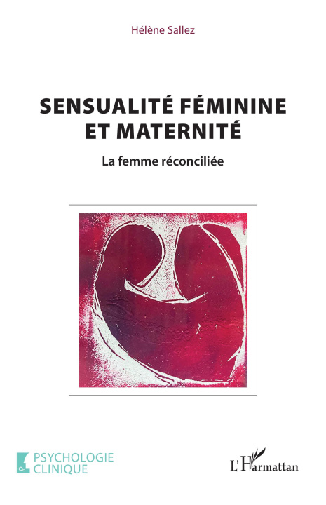 Knjiga Sensualité féminine et maternité Sallez