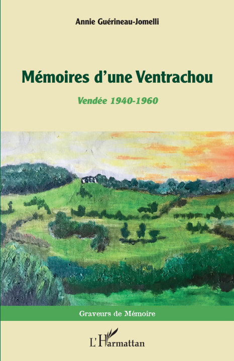 Knjiga Mémoires d'une Ventrachou Guérineau-Jomellli