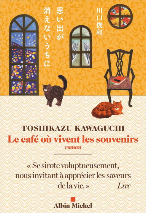 Kniha Le Café où vivent les souvenirs Toshikazu Kawaguchi