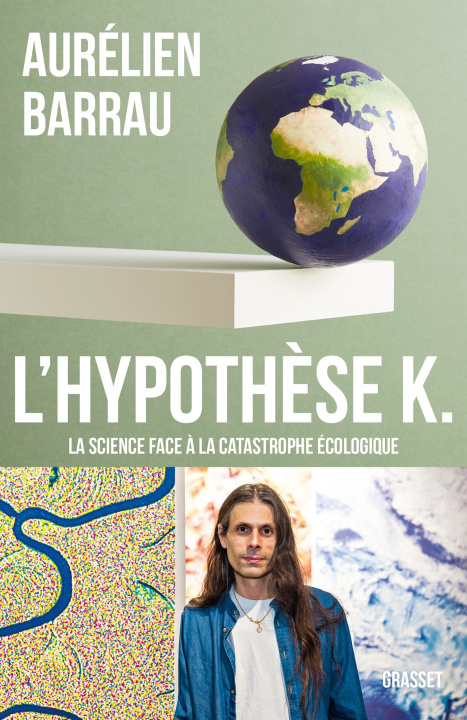 Buch L'Hypothèse K Aurélien Barrau