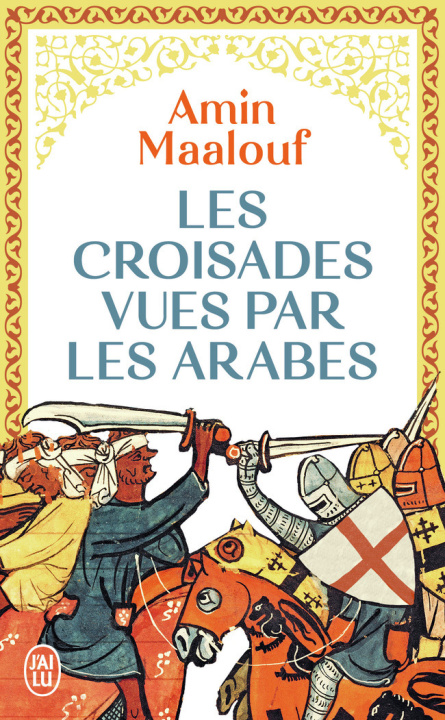 Kniha Les Croisades vues par les Arabes Maalouf