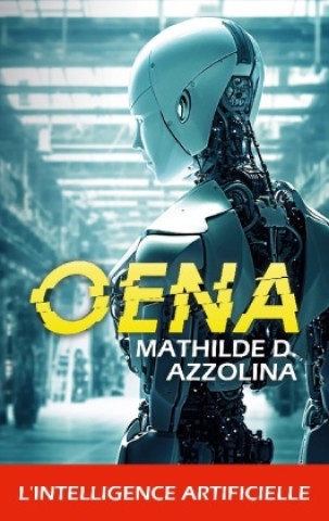 Knjiga OENA AZZOLINA MATHILDE D.