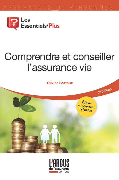 Kniha Comprendre et conseiller l'assurance vie Olivier Bertaux