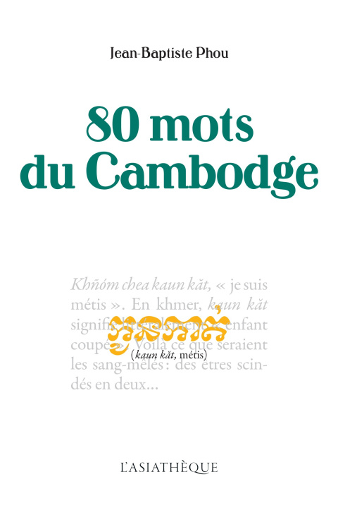 Carte 80 MOTS DU CAMBODGE Phou jean-baptiste