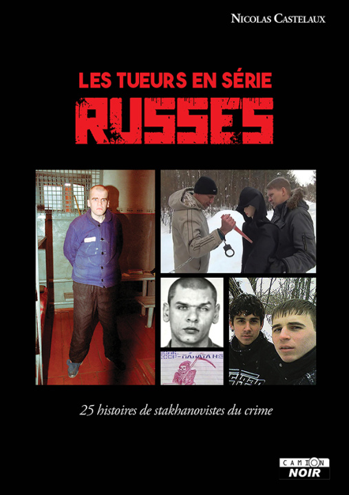 Kniha Les tueurs en série russes Castelaux