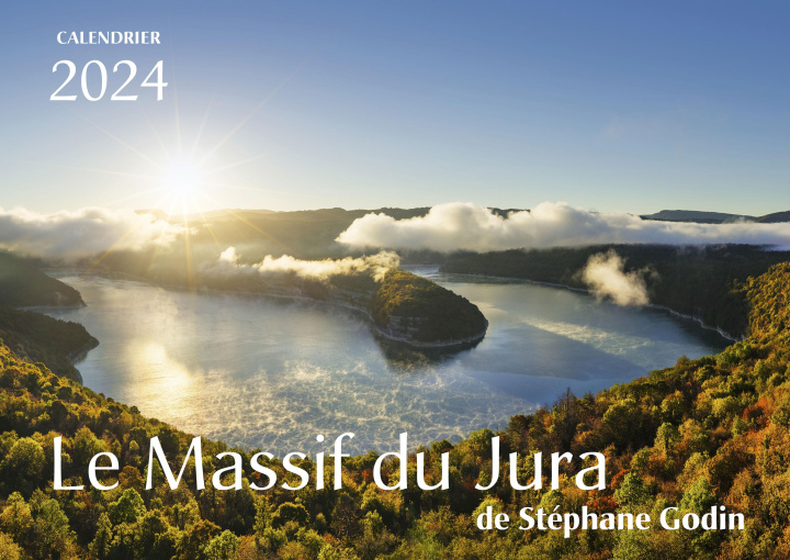 Kalendář/Diář Calendrier Le Massif du Jura de Stéphane Godin 2024 Godin