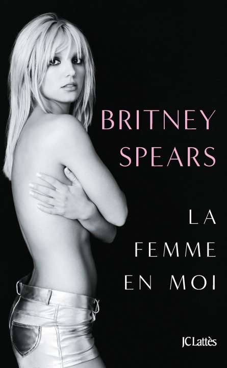 Kniha La femme en moi Britney Spears