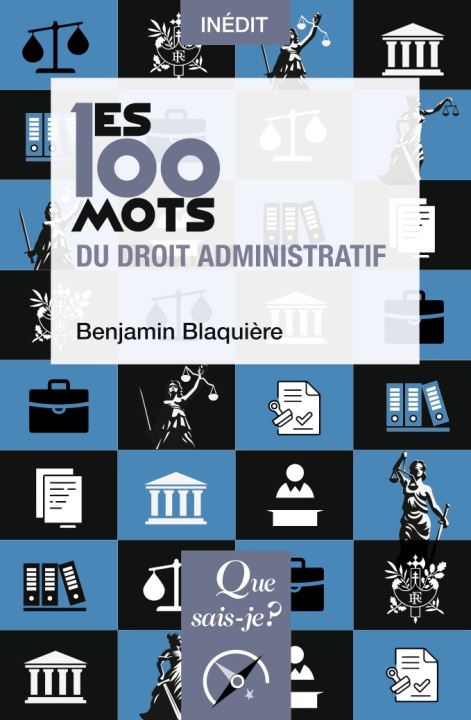 Carte Les 100 mots du droit administratif Blaquière