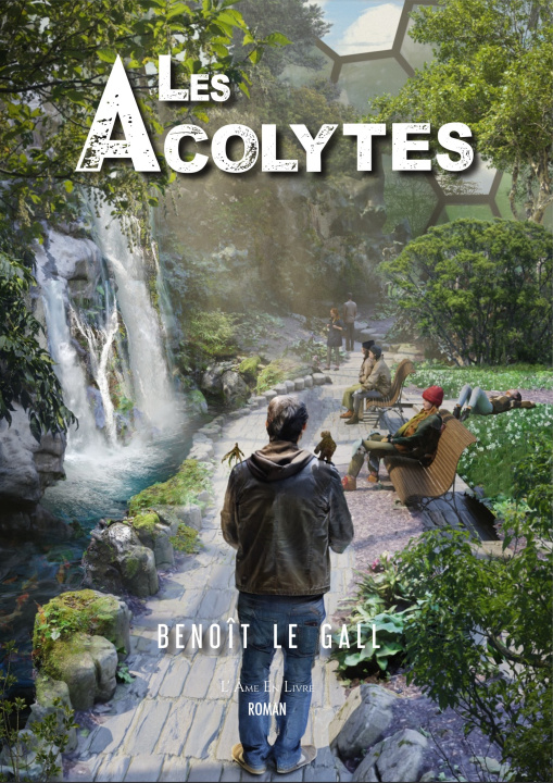 Kniha Les Acolytes Le Gall