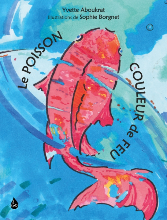 Livro Le Poisson couleur de feu Aboukrat