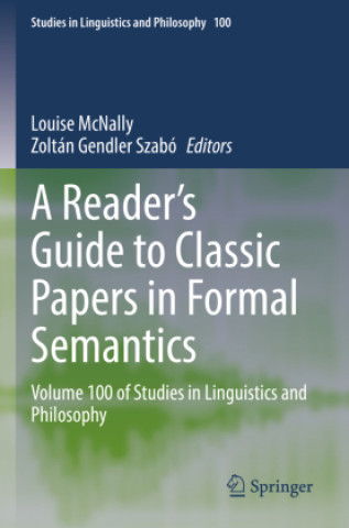 Carte A Reader's Guide to Classic Papers in Formal Semantics Louise McNally