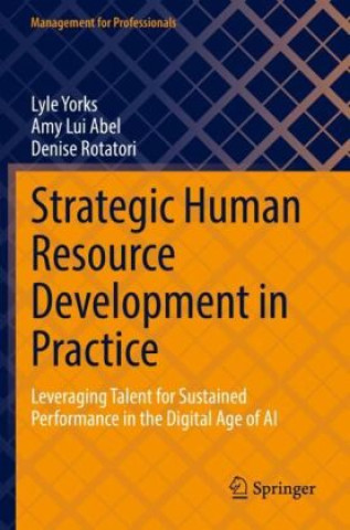 Book Strategic Human Resource Development in Practice Lyle Yorks