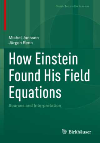 Book How Einstein Found His Field Equations Michel Janssen