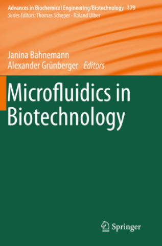 Kniha Microfluidics in Biotechnology Janina Bahnemann