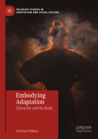 Boek Embodying Adaptation Christina Wilkins