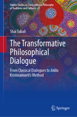 Knjiga The Transformative Philosophical Dialogue Shai Tubali