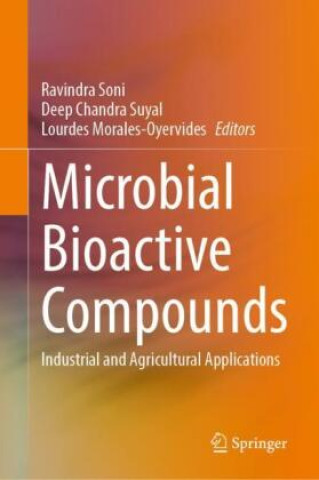 Knjiga Microbial Bioactive Compounds Ravindra Soni
