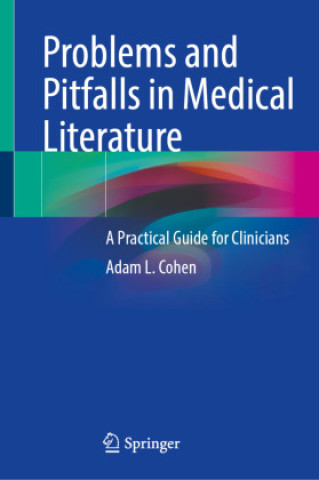 Książka Problems and Pitfalls in Medical Literature Adam L. Cohen