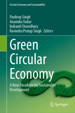 Knjiga Green Circular Economy Pardeep Singh