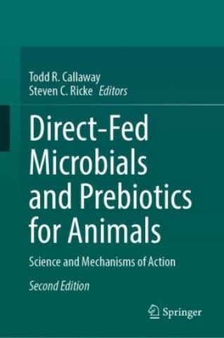 Książka Direct-Fed Microbials and Prebiotics for Animals Todd R. Callaway